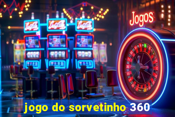 jogo do sorvetinho 360